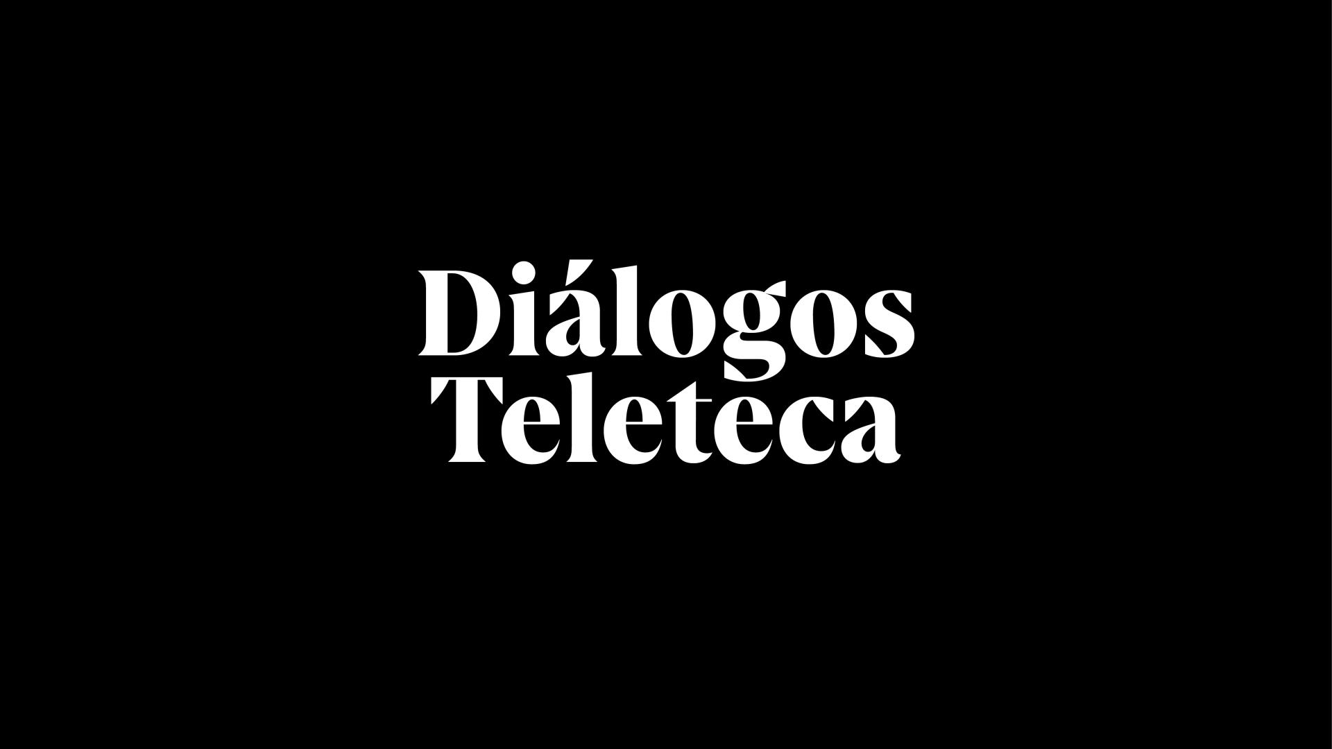 Diálogos Teleteca 